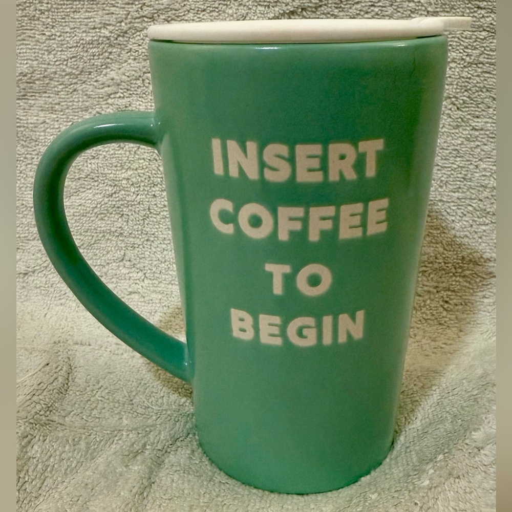 Green Coffee Mug with Fun Text - “Insert Coffee To Begin”